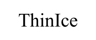 THINICE