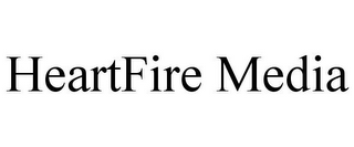 HEARTFIRE MEDIA
