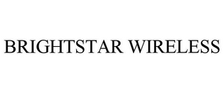 BRIGHTSTAR WIRELESS