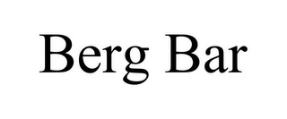 BERG BAR