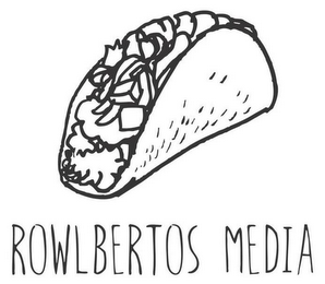 ROWLBERTOS MEDIA