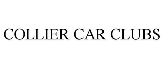 COLLIER CAR CLUBS