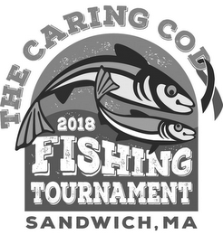 THE CARING COD 2018 FISHING TOURNAMENT SANDWICH MA