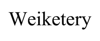 WEIKETERY