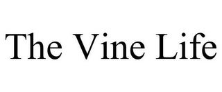 THE VINE LIFE