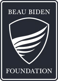 BEAU BIDEN FOUNDATION