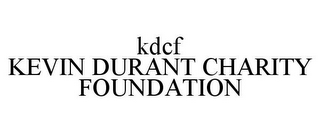 KDCF KEVIN DURANT CHARITY FOUNDATION