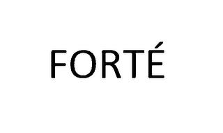 FORTÉ