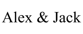 ALEX & JACK