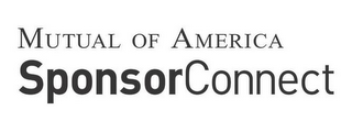 MUTUAL OF AMERICA SPONSORCONNECT