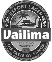 VAILIMA EXPORT LAGER THE TASTE OF SAMOA6.7% ALC./VOL. MONDE SELECTION BRUXELLES WINNER 1982 & 1998