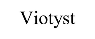 VIOTYST