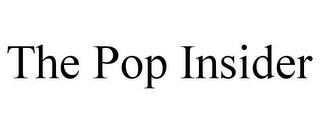 THE POP INSIDER