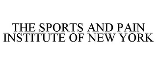 THE SPORTS AND PAIN INSTITUTE OF NEW YORK