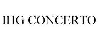 IHG CONCERTO