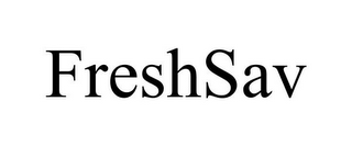 FRESHSAV