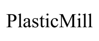 PLASTICMILL