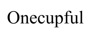 ONECUPFUL