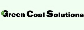 GCS GREEN COAL SOLUTIONS