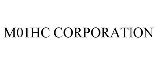 M01HC CORPORATION