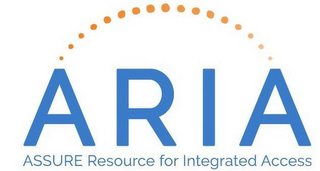 ARIA ASSURE RESOURCE FOR INTEGRATED ACCESS