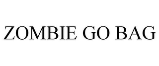 ZOMBIE GO BAG
