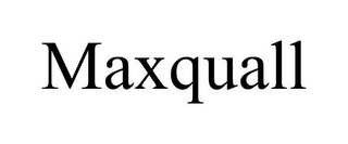 MAXQUALL