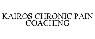 KAIROS CHRONIC PAIN COACHING
