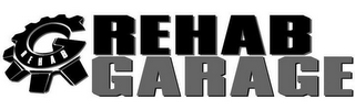 REHAB GARAGE