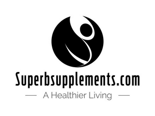 SUPERBSUPPLEMENTS.COM A HEALTHIER LIVING