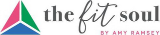THE FIT SOUL BY AMY RAMSEY