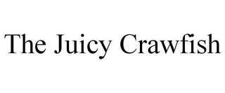 THE JUICY CRAWFISH