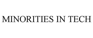 MINORITIES IN TECH