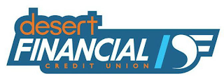 DESERT FINANCIAL CREDIT UNION DF