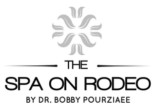 THE SPA ON RODEO BY DR. BOBBY POURZIAEE