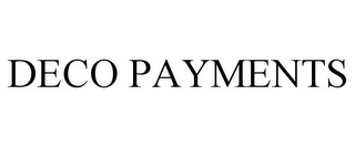 DECO PAYMENTS