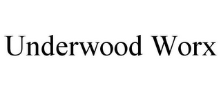 UNDERWOOD WORX