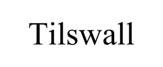 TILSWALL