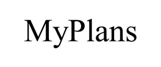 MYPLANS