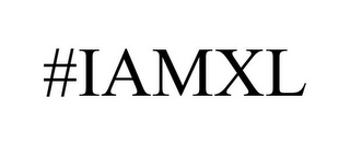 #IAMXL