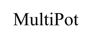 MULTIPOT