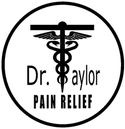 DR. TAYLOR PAIN RELIEF