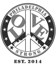 PHILADELPHIA LO VE STRONG EST. 2014