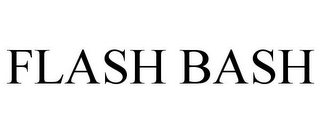 FLASH BASH