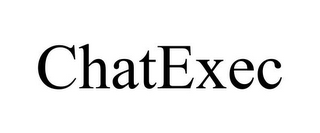 CHATEXEC