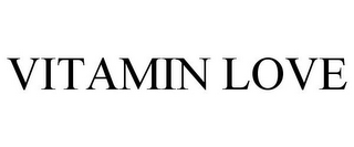 VITAMIN LOVE