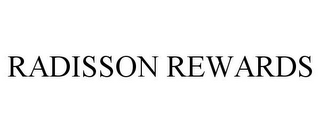 RADISSON REWARDS