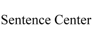 SENTENCE CENTER