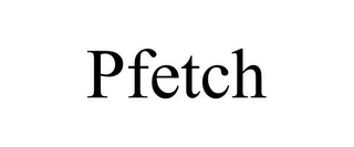 PFETCH