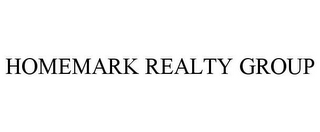 HOMEMARK REALTY GROUP